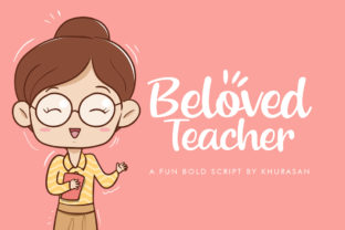 Beloved Teacher Font for Editorial Design and Publishing