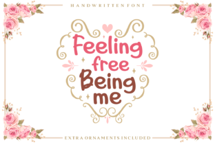Feeling Free Being Me Font for Playful Campaign Visuals